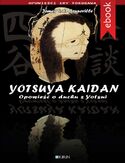 Ebook Yotsuya Kaidan. Opowieść o duchu z Yotsui