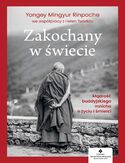 Ebook Zakochany w świecie. Mądrość buddyjskiego mnicha o życiu i śmierci