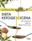 Ebook Dieta ketogeniczna. Jak odzyskać zdrowie dzięki tłuszczom