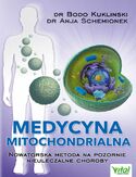 Ebook Medycyna mitochondrialna. Nowatorska metoda na pozornie nieuleczalne choroby