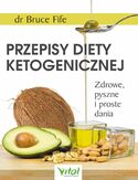 Ebook Przepisy diety ketogenicznej. Zdrowe, pyszne i proste dania
