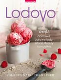 Ebook Lodovo czyli domowe, zdrowe lody, zimne desery i smoothie