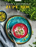 Ebook Zupy moc. 70 przepisów na zupy