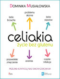 Ebook Celiakia. Życie bez glutenu