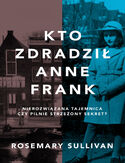 Ebook Kto zdradził Anne Frank