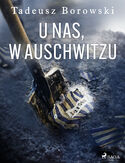 Ebook U nas, w Auschwitzu
