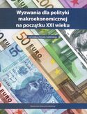 Ebook Wyzwania dla polityki makroekonomicznej na początku XXI wieku
