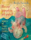 Ebook Dlaczego hipopotam jest gruby?. Sekrety nie tylko świata zwierząt