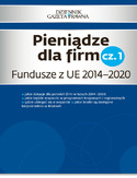 Ebook Pieniądze dla firm cz. 1   Fundusze z UE 2014-2020 