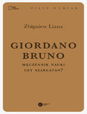 Ebook Giordano Bruno. Męczennik nauki czy szarlatan?