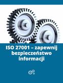 Ebook ISO 27001 - zapewnij bezpieczeństwo informacji