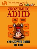 Ebook Zrozumieć ADHD - Kiszonkowy poradnik dla rodziców