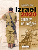 Ebook Izrael 2020:skazany na potęgę?