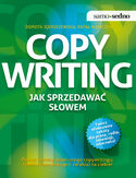 Ebook Samo Sedno - Copywriting. Jak sprzedawać słowem. Poznaj sekrety skutecznego copywritingu. Niech słowo pracuje (i zarabia) na ciebie!