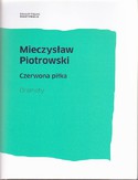 Ebook Mieczysław Piotrowski Czerwona piłka t.2. Dramaty