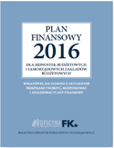 Ebook Plan finansowy 2016 dla jednostek budżetowych i samorządowych zakładów budżetowych