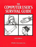 Ebook The Computer User's Survival Guide. Staying Healthy in a High Tech World