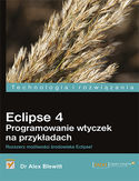 Ebook Eclipse 4. Programowanie wtyczek na przykładach