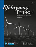 Ebook Efektywny Python. 90 sposobów na lepszy kod. Wydanie II