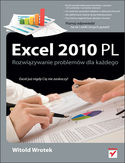 Ebook Excel 2010 PL. Rozwiązywanie problemów dla każdego