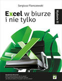 Ebook Excel w biurze i nie tylko. Wydanie III