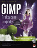 Ebook GIMP. Praktyczne projekty. Wydanie II