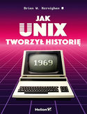 Ebook Jak Unix tworzył historię