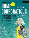 Ebook Homo corporaticus, czyli przewodnik przetrwania w korporacji. Wydanie II rozszerzone
