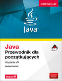 Ebook Java. Przewodnik dla początkujących. Wydanie VII