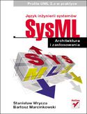 Ebook Język inżynierii systemów SysML. Architektura i zastosowania. Profile UML 2.x w praktyce