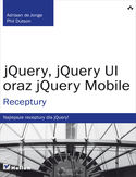 Ebook jQuery, jQuery UI oraz jQuery Mobile. Receptury