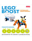 Ebook LEGO BOOST - wyzwalacz kreatywności. Jak zbudować 95 robotów o prostej konstrukcji