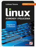 Ebook Linux. Komendy i polecenia. Wydanie IV rozszerzone