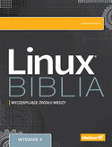 Ebook Linux. Biblia. Wydanie X