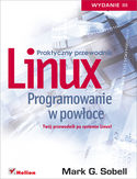 Ebook Linux. Programowanie w powłoce. Praktyczny przewodnik. Wydanie III