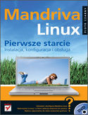 Ebook Mandriva Linux. Pierwsze starcie. Instalacja, konfiguracja i obsługa