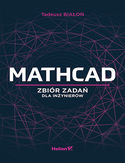 Ebook Mathcad. Zbiór zadań dla inżynierów