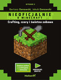 Ebook Minecraft. Crafting, czary i świetna zabawa. Wydanie II