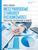Ebook Międzynarodowe Standardy Rachunkowości. Praktyczne zastosowanie w biznesie