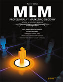 Ebook MLM. Profesjonalny marketing sieciowy - sposób na sukces w biznesie
