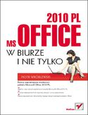 Ebook MS Office 2010 PL w biurze i nie tylko