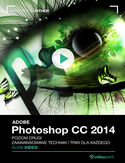 Ebook Adobe Photoshop CC. Kurs video. Poziom drugi. Zaawansowane techniki i triki dla każdego