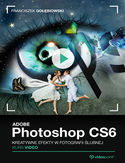 Ebook Adobe Photoshop CS6. Kurs video. Kreatywne efekty w fotografii ślubnej