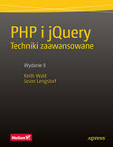 Ebook PHP i jQuery. Techniki zaawansowane. Wydanie II