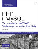 Ebook PHP i MySQL. Tworzenie stron WWW. Vademecum profesjonalisty. Wydanie V