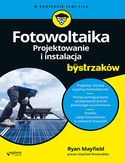 Ebook Fotowoltaika. Projektowanie i instalacja dla bystrzaków