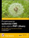 Ebook Projektowanie systemów CMS przy użyciu PHP i jQuery
