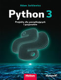 Ebook Python 3. Projekty dla początkujących i pasjonatów