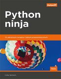 Ebook Python ninja. 70 sekretnych receptur i taktyk programistycznych