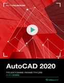 Ebook AutoCAD 2020. Kurs video. Projektowanie parametryczne